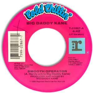 Smooth Operator/ Warm It Up, Kane