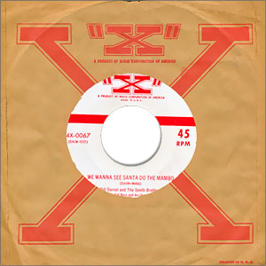 We Wanna See Santa Do The Mambo/ Too Fat To Be Santa Claus