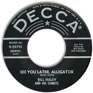 See You Later, Alligator/ The Paper Boy (On Main Street, U.S.A.)