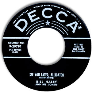 See You Later Alligator/ The Paper Boy (On Main Street, U.S.A.)