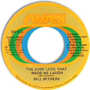 The Same Love That Made Me Laugh/ Make A Smile For Me