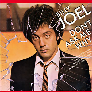 Don't Ask Me Why/ C'etait Toi (You Were The One)