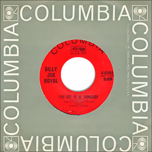 I've Got To Be Somebody/ You Make Me Feel Like A Man