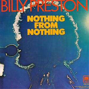 Nothing From Nothing/ My Soul Is A Witness