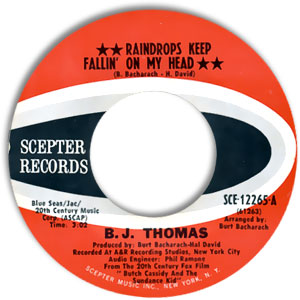 Raindrops Keep Fallin' On My Head/ Never Had It So Good