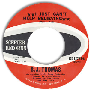 I Just Can't Help Believing/ Send My Picture To Scranton, PA.