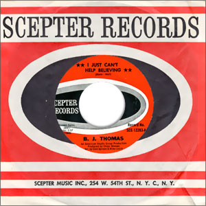 I Just Can't Help Believing/ Send My Picture To Scranton, PA.