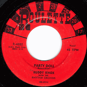 Party Doll/ My Baby's gone