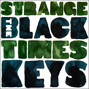 Strange Times/ Something on Your Mind