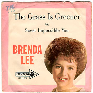 The Grass Is Greener/ Sweet Impossible You