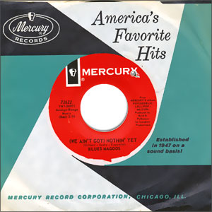 (We Ain't Got) Nothin' Yet/ Gotta Get Away