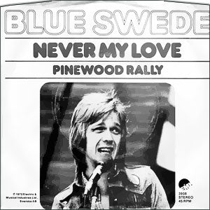 Never My Love/ Pinewood Rally