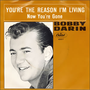 You're The Reason I'm Living/ Now You're Gone