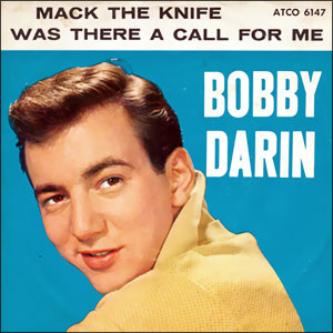 Mack The Knife/ Was There A Call For Me