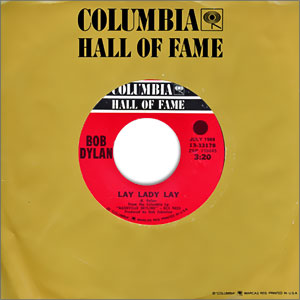 Lay Lady Lay / I Threw It All Away