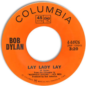 Lay Lady Lay/ Peggy Day