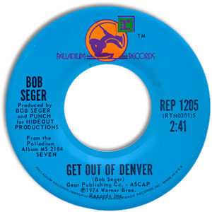 Get Out of Denver/ Long Song Comin'