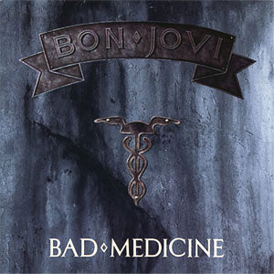 Bad Medicine/ 99 In The Shade