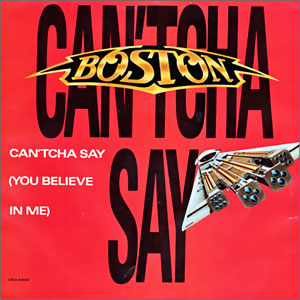 Can'tcha Say (You Believe In Me) - Still In Love/ Cool The Engines