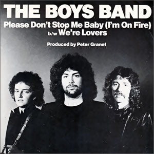 Don't Stop Me Baby (I'm On Fire)/ We're Lovers