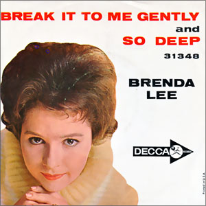 Break It To Me Gently/ So Deep