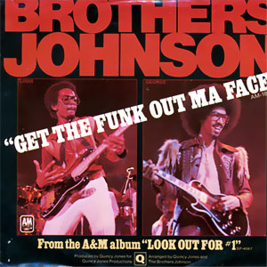 Get The Funk Out Ma Face/ Tomorrow