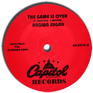 The Game Is Over / Baby I Need Your Loving