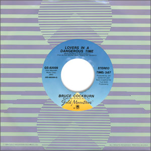 Lovers In A Dangerous Time/ Sahara Gold