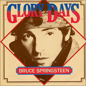 Glory Days/ Stand On It