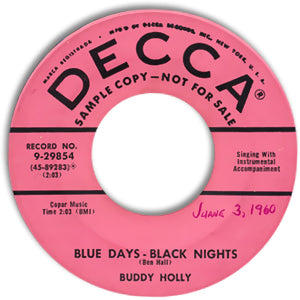 Blue Days - Black Nights/ Love Me
