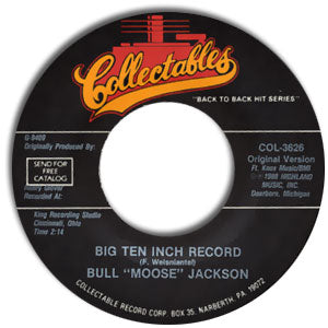 Big Ten Inch Record / Why Don't You Haul Off And Love Me