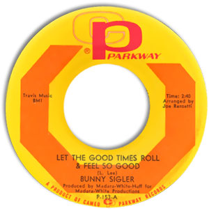 Let The Good Times Roll & Feel So Good/ There's No Love Left (In This Old Heart of Mine)