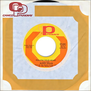 Follow Your Heart/ Can You Dig It