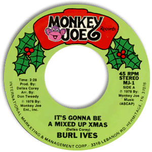 It's Gonna Be A Mixed Up Xmas/ The Christmas Legend of Monkey Joe