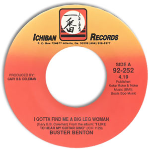 I Gotta Find Me A Big Leg Woman/ I Like To Hear My Guitar Sing