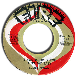 Is You Is Or Is You Ain't My Baby/ Don't Dog Your Woman