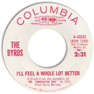 All I Really Want To Do/ I'll Feel A Whole Lot Better