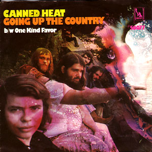 Going Up The Country/ One Kind Favor