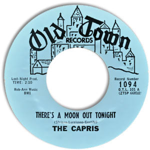 There's A Moon Out Tonight/ Indian Girl