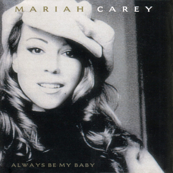 Always Be My Baby/ Long Ago