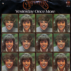 Yesterday Once More/ Road Ode