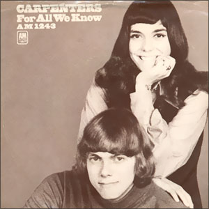 For All We Know/ Don't Be Afraid