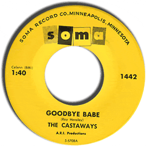 Goodbye Babe/ A Man's Gotta Be A Man