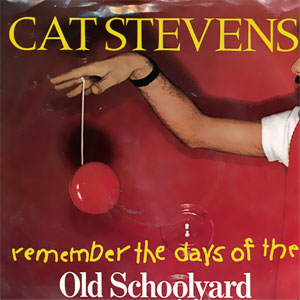 (Remember The Days Of The) Old Schoolyard/ Land O'Freelove & Goodbye