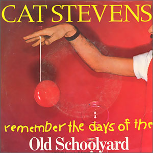 (Remember The Days Of The) Old Schoolyard/ Land O'Freelove & Goodbye