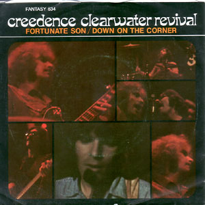 Down On The Corner/ Fortunate Son