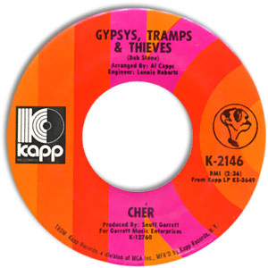 Gypsys, Tramps & Thieves/ He'll Never Know