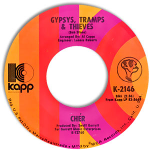 Gypsies, Tramps & Thieves/ He'll Never Know
