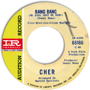 Bang Bang (My Baby Shot Me Down)/ Our Day Will Come