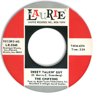 Sweet Talkin' Guy/ Did You Ever Go Steady
